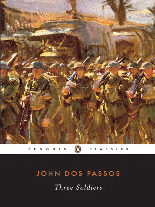 Title details for Three Soldiers by John Dos Passos - Wait list